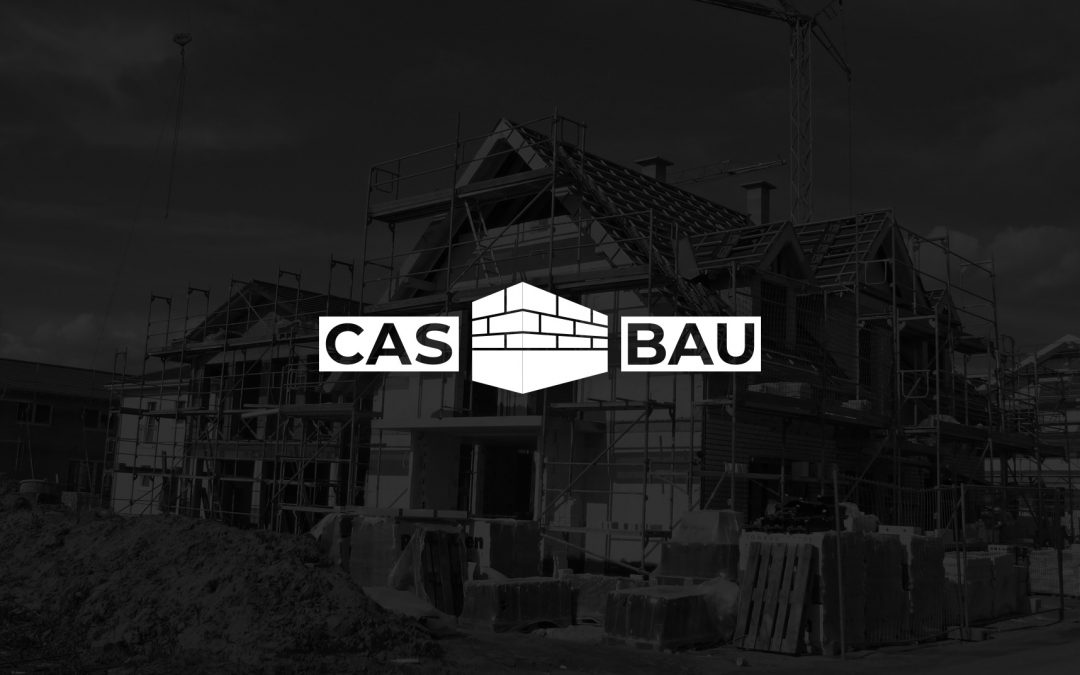 CAS Bau